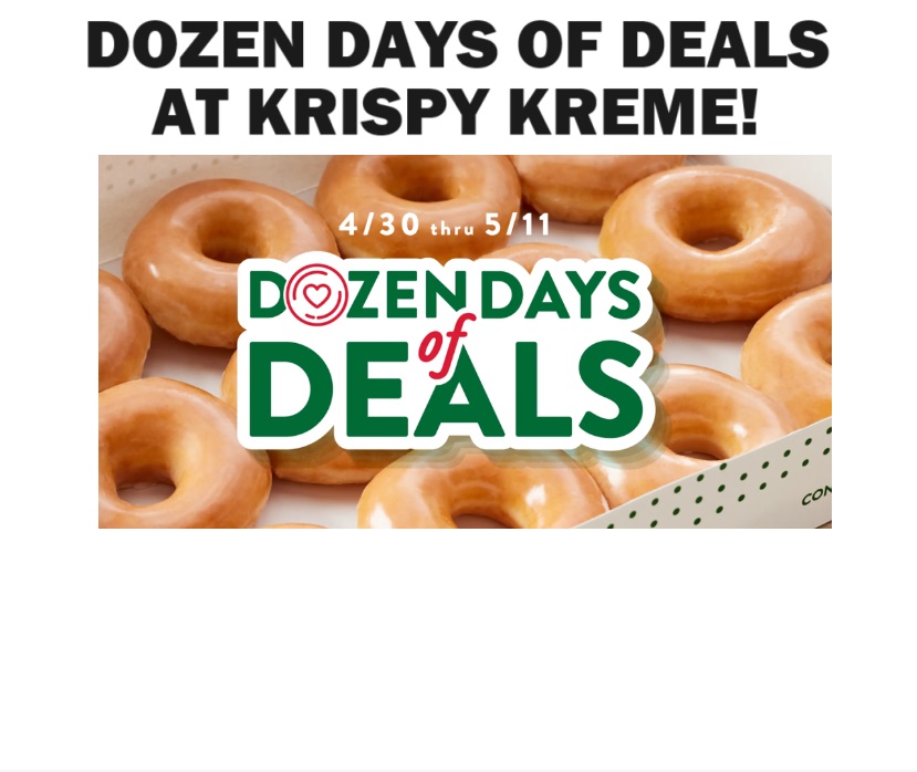 Image Dozen Days of Deals at Krispy Kreme! Including FREE Dozen Donuts!